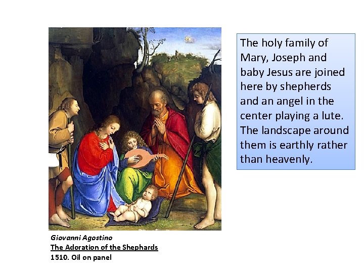 The holy family of Mary, Joseph and baby Jesus are joined here by shepherds The holy family of Mary, Joseph and baby Jesus are joined here by shepherds
