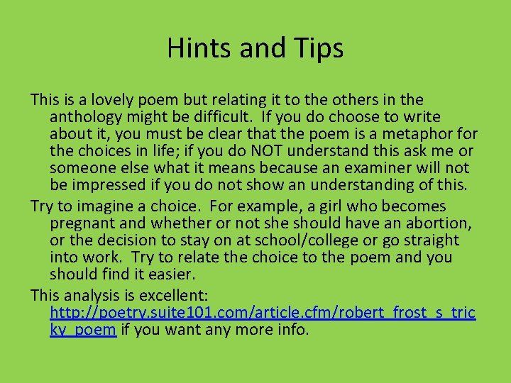 Hints and Tips This is a lovely poem but relating it to the others Hints and Tips This is a lovely poem but relating it to the others