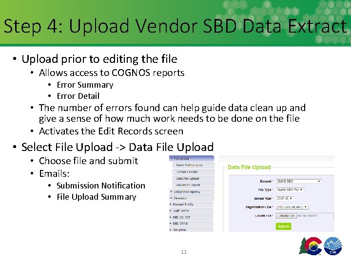 Step 4: Upload Vendor SBD Data Extract • Upload prior to editing the file