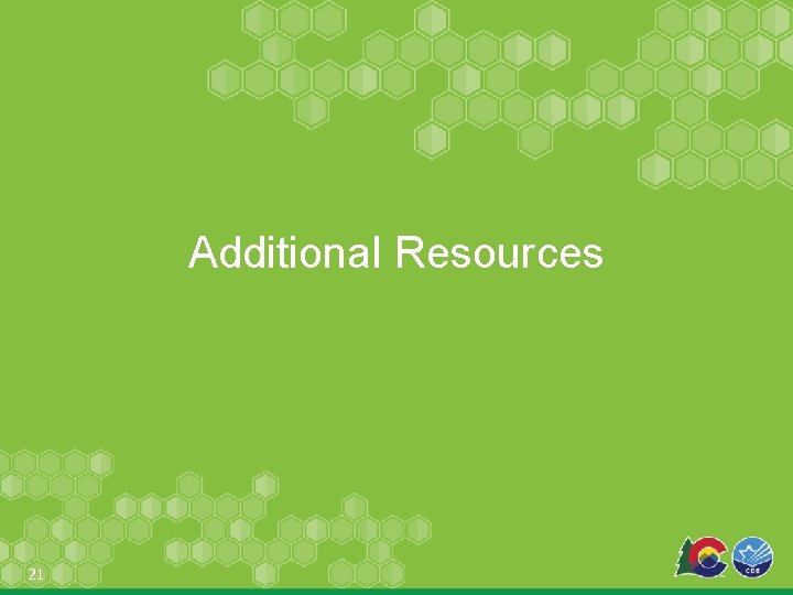 Additional Resources 21 