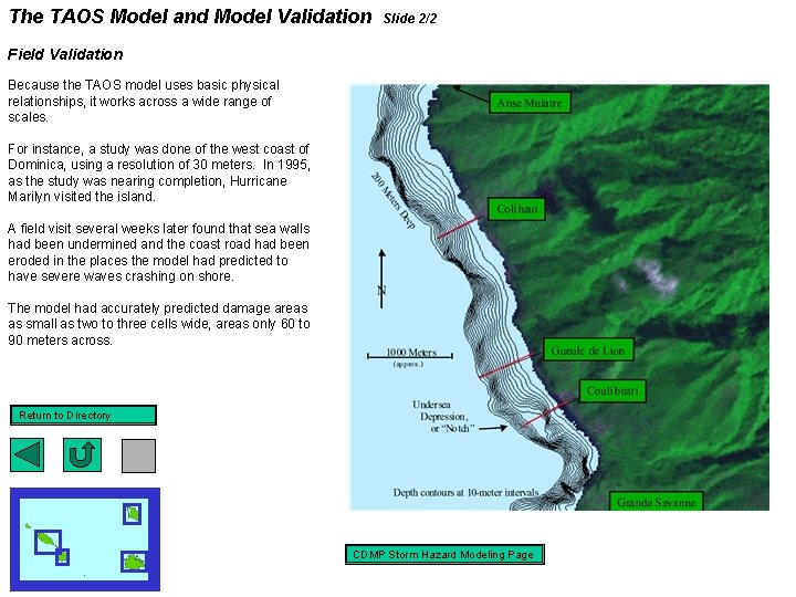 The TAOS Model and Model Validation Slide 2/2 Field Validation Because the TAOS model