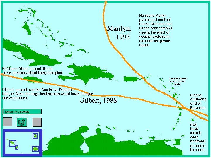 Marilyn, 1995 Hurricane Marilyn passed just north of Puerto Rico and then turned northeast