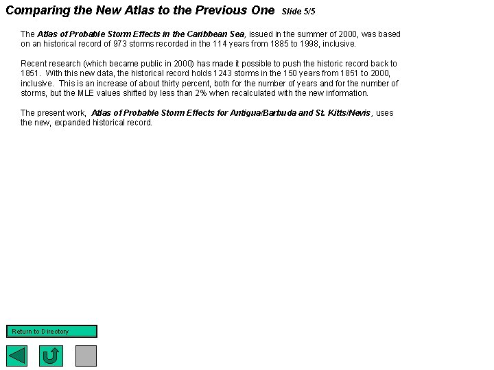 Comparing the New Atlas to the Previous One Slide 5/5 The Atlas of Probable