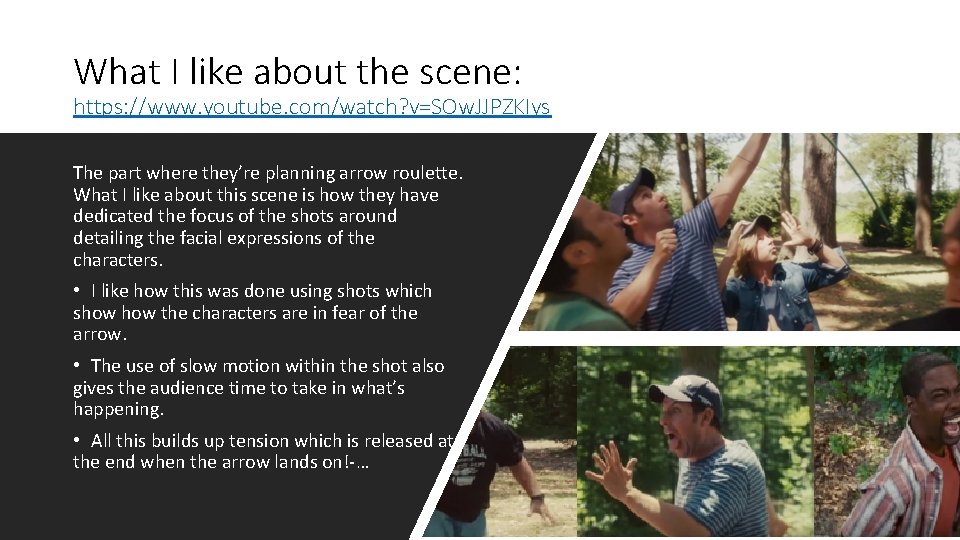 What I like about the scene: https: //www. youtube. com/watch? v=SOw. JJPZKIys The part