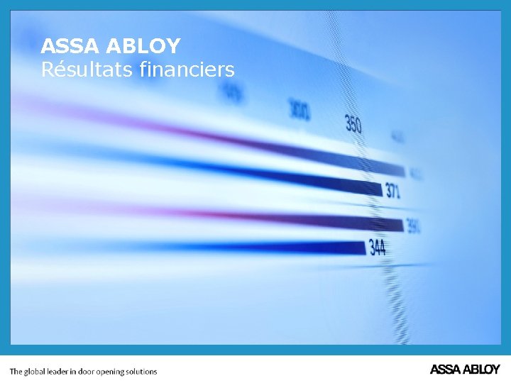 ASSA ABLOY Résultats financiers 