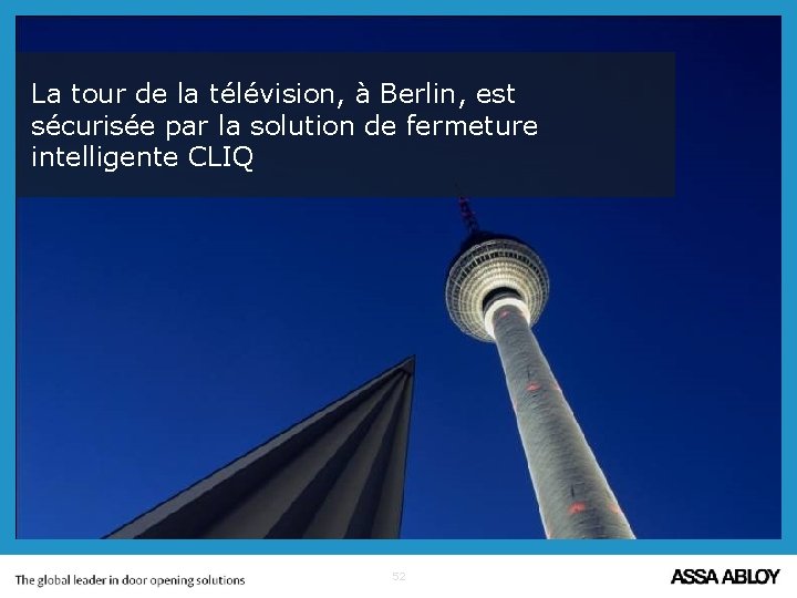 La tour de la télévision, à Berlin, est sécurisée par la solution de fermeture