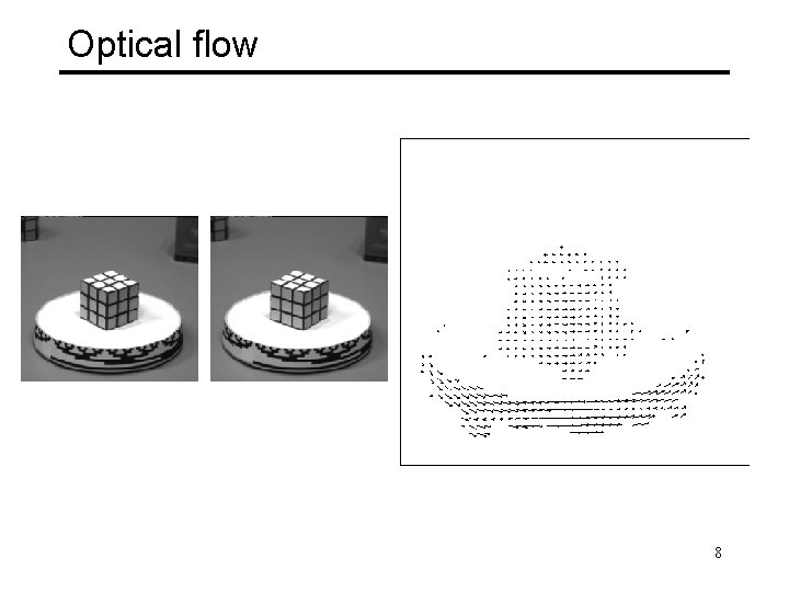 Optical flow 8 