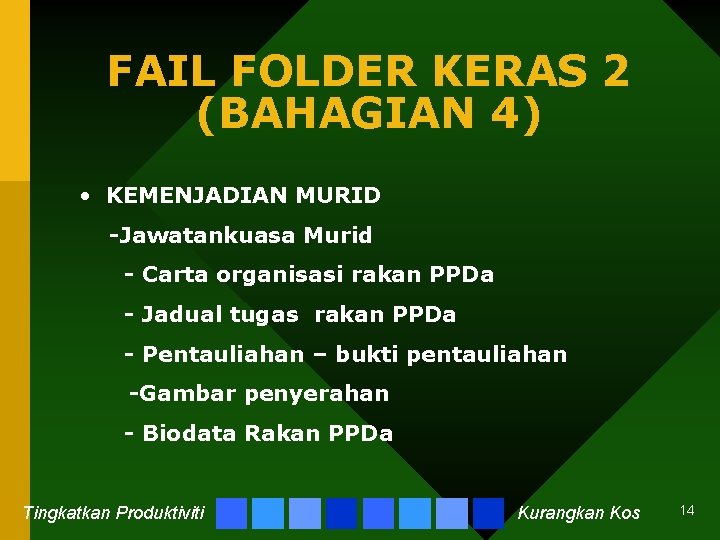 FAIL FOLDER KERAS 2 (BAHAGIAN 4) • KEMENJADIAN MURID -Jawatankuasa Murid - Carta organisasi