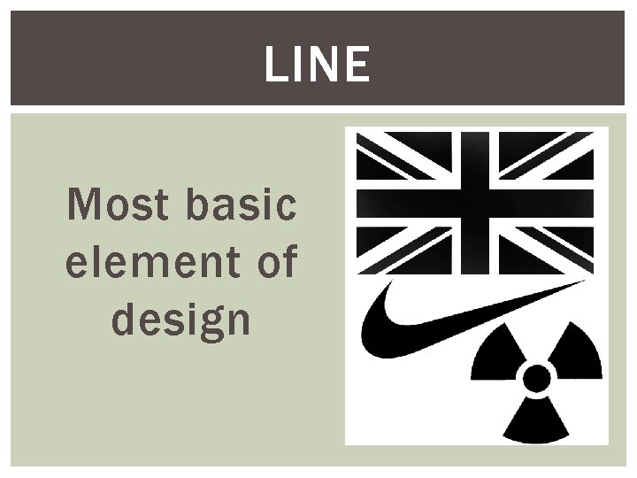LINE Most basic element of design 