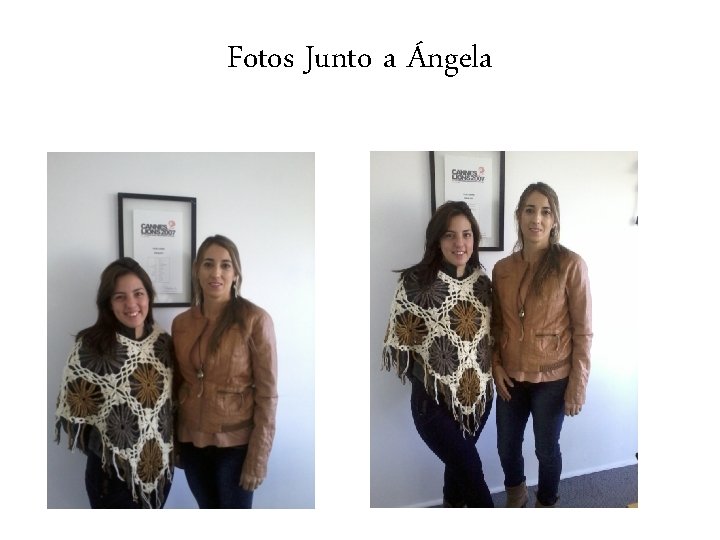 Fotos Junto a Ángela 