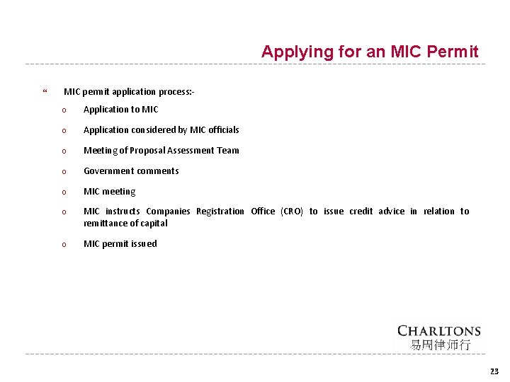 Applying for an MIC Permit MIC permit application process: ○ Application to MIC ○