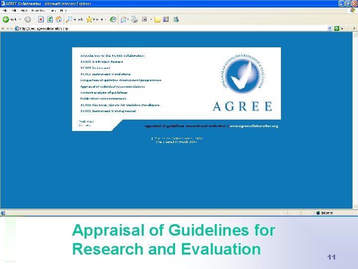 Appraisal of Guidelines for Research and Evaluation 11 