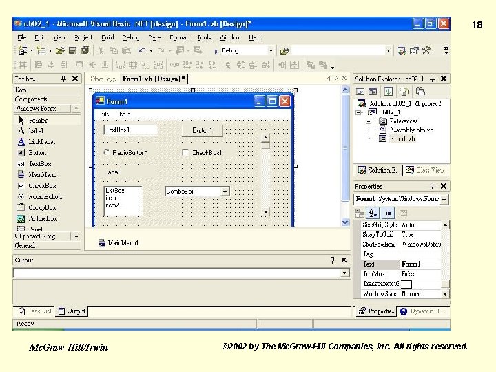 18 Mc. Graw-Hill/Irwin © 2002 by The Mc. Graw-Hill Companies, Inc. All rights reserved.