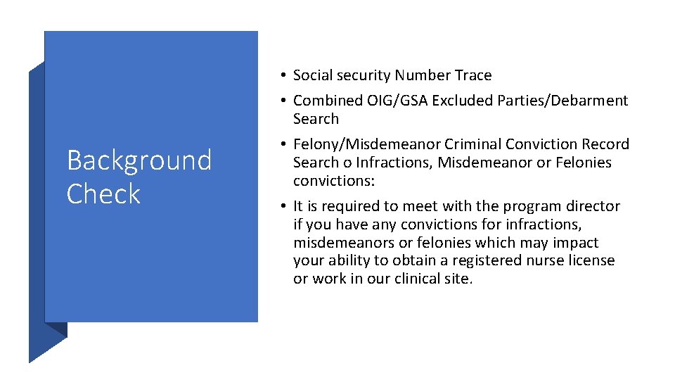 Background Check • Social security Number Trace • Combined OIG/GSA Excluded Parties/Debarment Search •