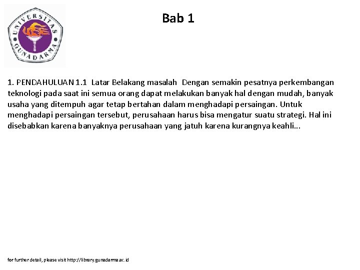 Bab 1 1. PENDAHULUAN 1. 1 Latar Belakang masalah Dengan semakin pesatnya perkembangan teknologi