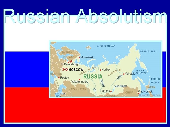 Russian Absolutism 