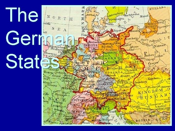 The German States 