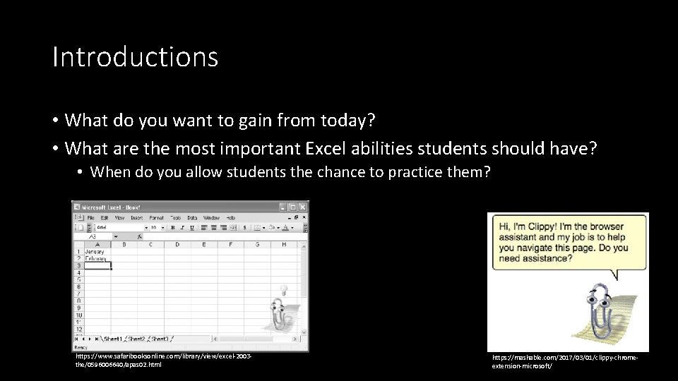 Introductions • What do you want to gain from today? • What are the Introductions • What do you want to gain from today? • What are the