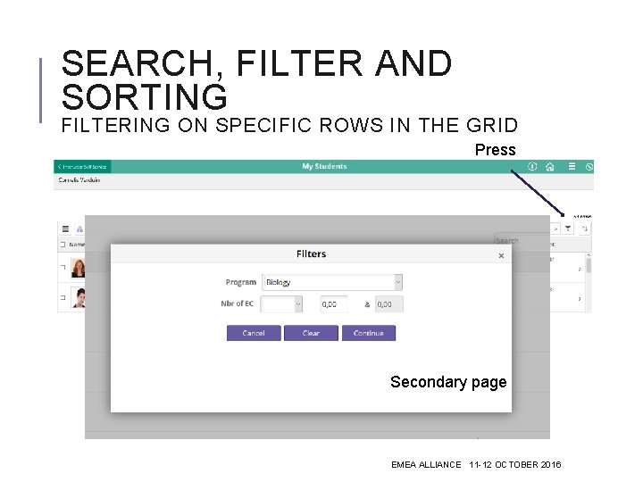 SEARCH, FILTER AND SORTING FILTERING ON SPECIFIC ROWS IN THE GRID Press Secondary page