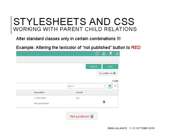 STYLESHEETS AND CSS WORKING WITH PARENT CHILD RELATIONS Alter standard classes only in certain