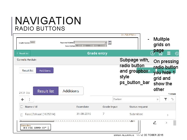 NAVIGATION RADIO BUTTONS Using radio buttons as page tabs - Mulitple grids on page