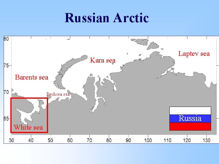 Russian Arctic Kara sea Laptev sea Barents sea Pechora sea White sea Russia 