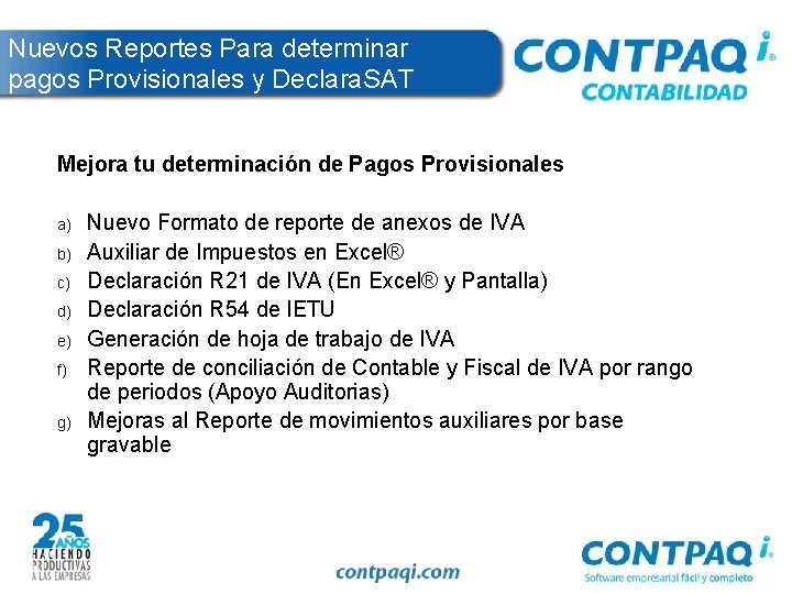 Nuevos Reportes Para determinar pagos Provisionales y Declara. SAT Mejora tu determinación de Pagos