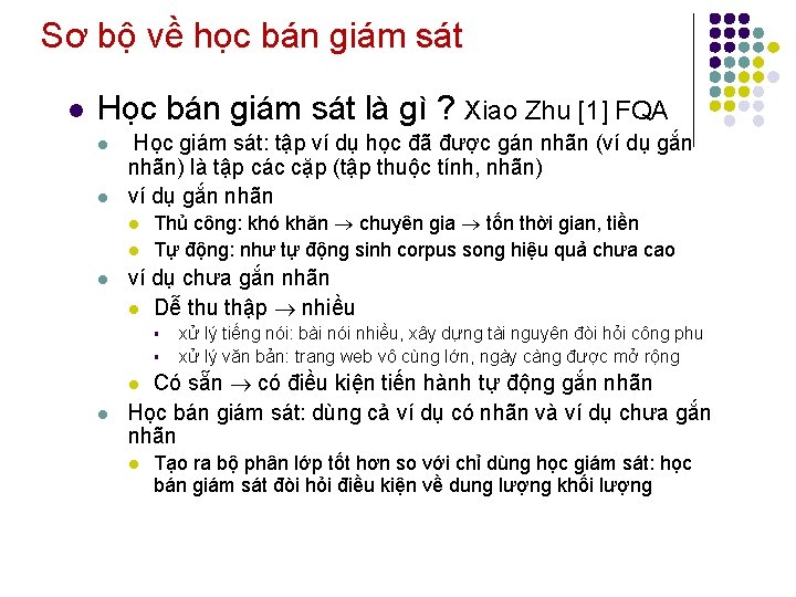 Sơ bộ về học bán giám sát l Học bán giám sát là gì