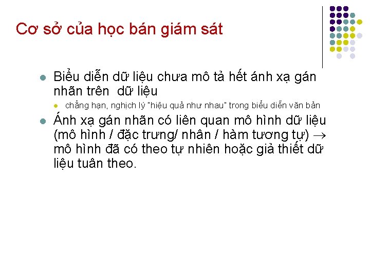 Cơ sở của học bán giám sát l Biểu diễn dữ liệu chưa mô