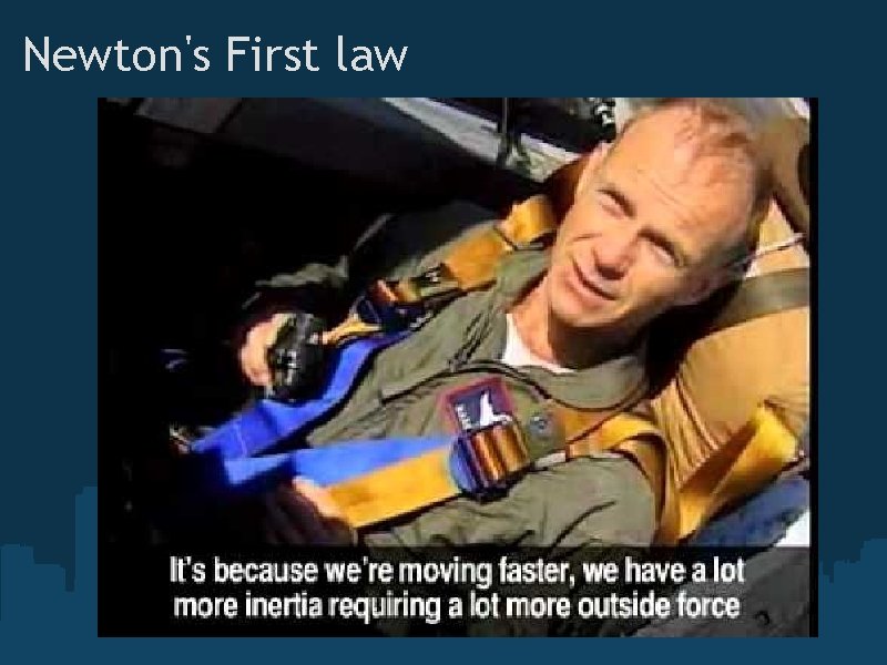 Newton's First law 