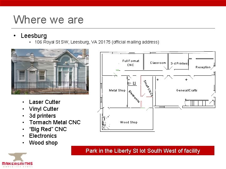 Where we are • Leesburg • 106 Royal St SW, Leesburg, VA 20175 (official