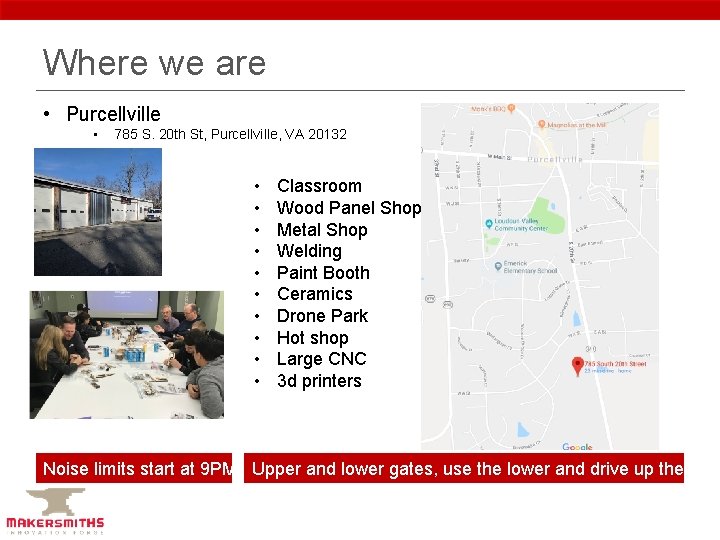 Where we are • Purcellville • 785 S. 20 th St, Purcellville, VA 20132