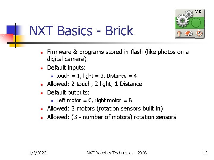 NXT Basics - Brick n n Firmware & programs stored in flash (like photos