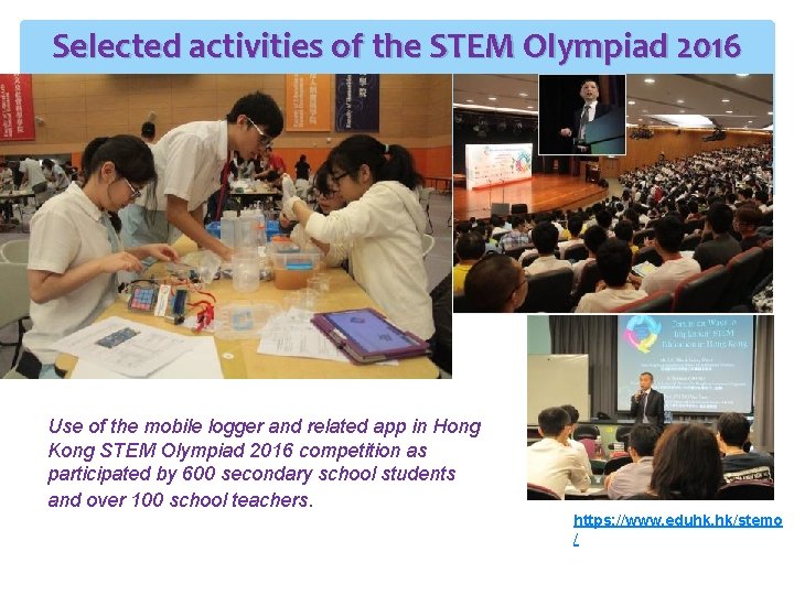 Selected activities of the STEM Olympiad 2016 Use of the mobile logger and related