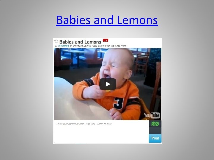 Babies and Lemons 