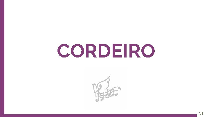 CORDEIRO 31 