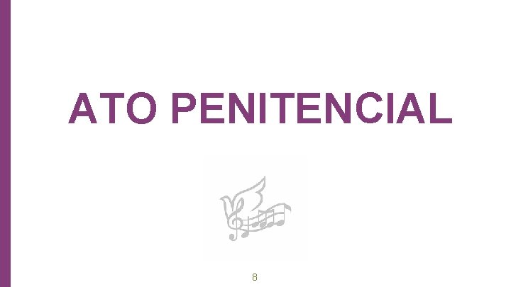 ATO PENITENCIAL Big concept 8 