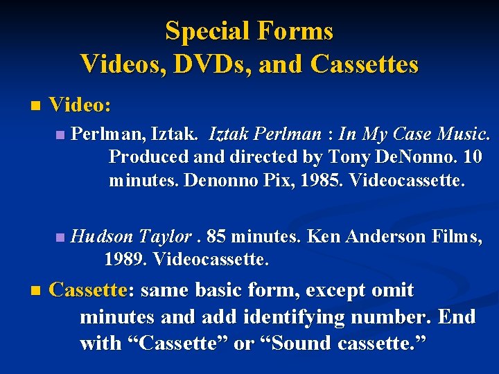 Special Forms Videos, DVDs, and Cassettes n n Video: n Perlman, Iztak Perlman :