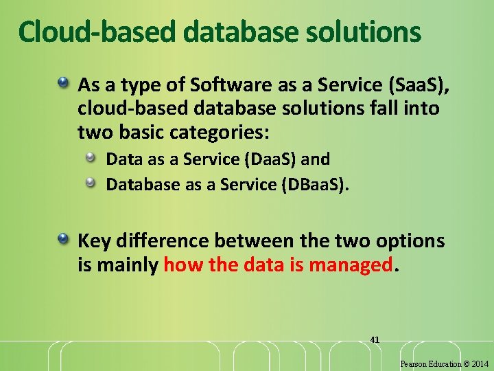 Cloud-based database solutions As a type of Software as a Service (Saa. S), cloud-based