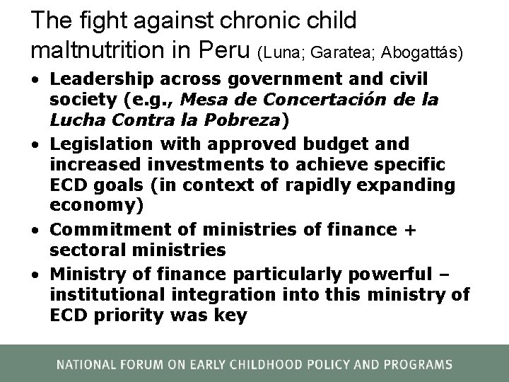 The fight against chronic child maltnutrition in Peru (Luna; Garatea; Abogattás) • Leadership across
