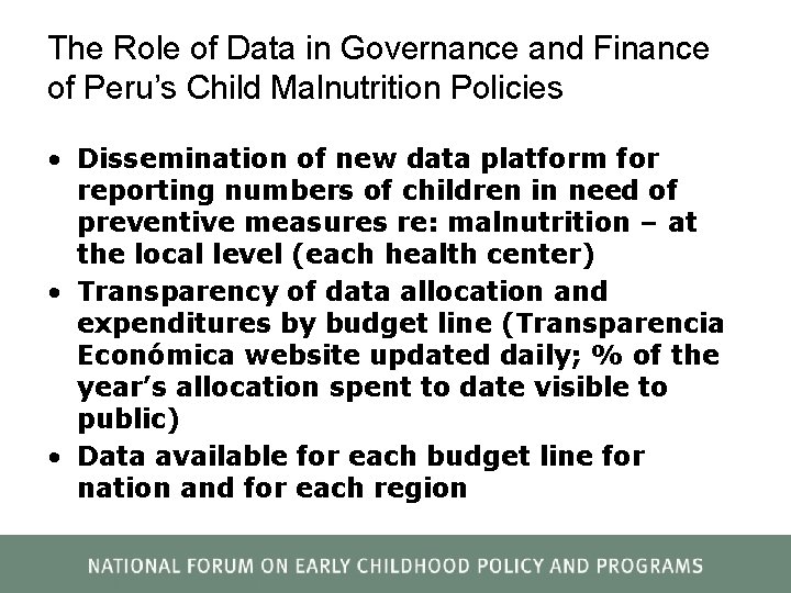 The Role of Data in Governance and Finance of Peru’s Child Malnutrition Policies •