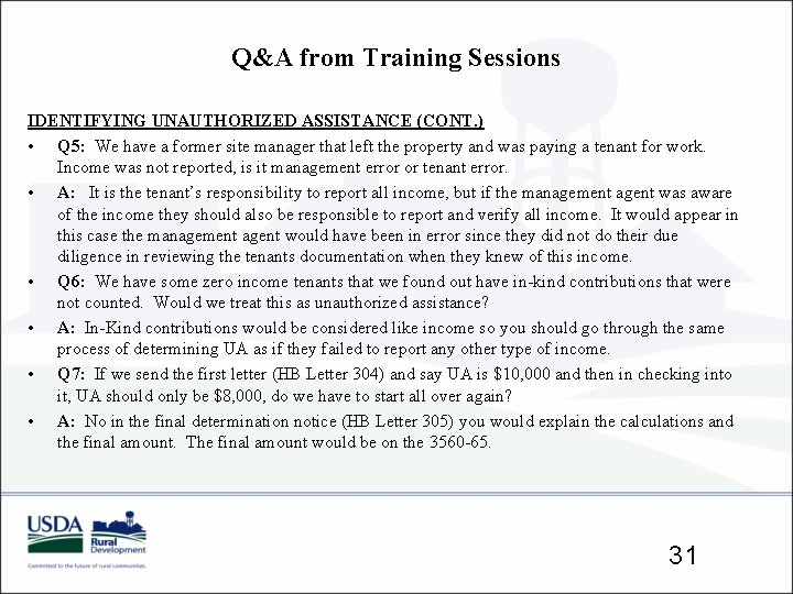 Q&A from Training Sessions IDENTIFYING UNAUTHORIZED ASSISTANCE (CONT. ) • Q 5: We have