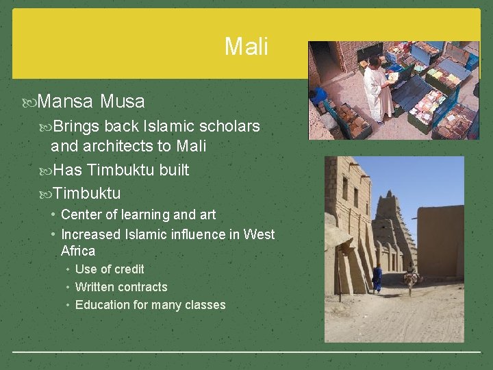 Mali Mansa Musa Brings back Islamic scholars and architects to Mali Has Timbuktu built