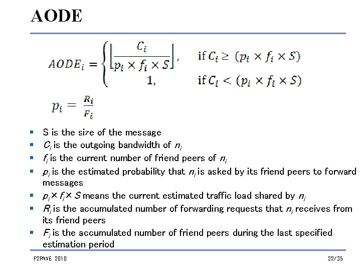 AODE § § S is the size of the message Ci is the outgoing