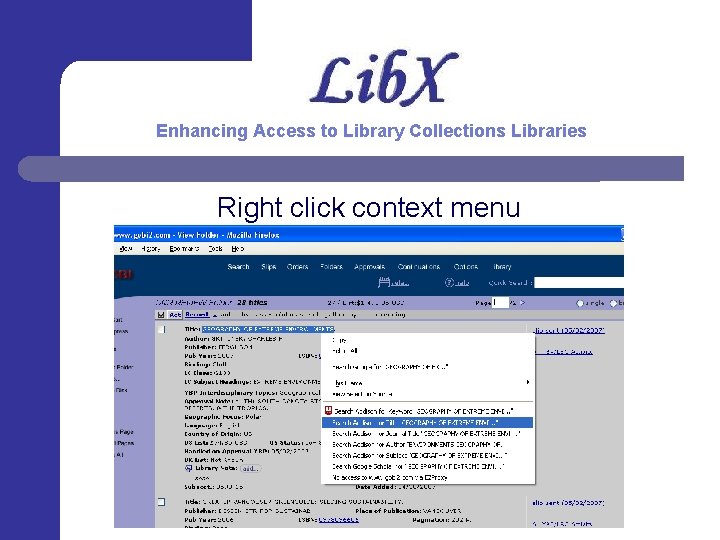 Enhancing Access to Library Collections Libraries Right click context menu 