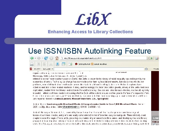 Enhancing Access to Library Collections Use ISSN/ISBN Autolinking Feature 