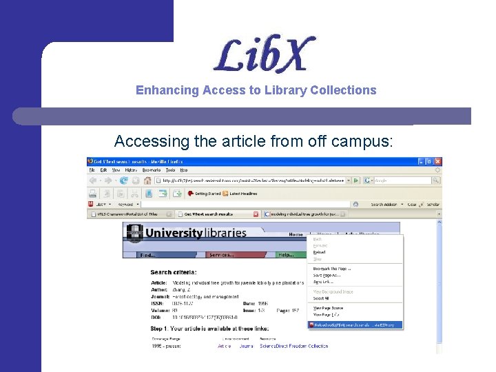 Enhancing Access to Library Collections Accessing the article from off campus: 