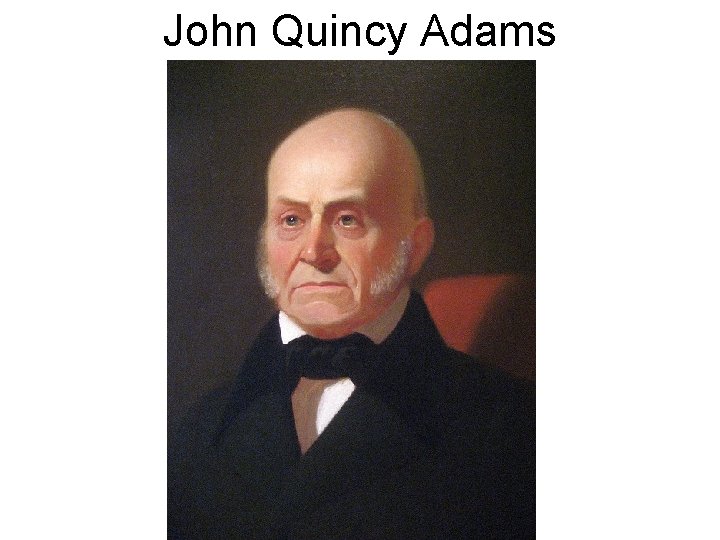 John Quincy Adams 