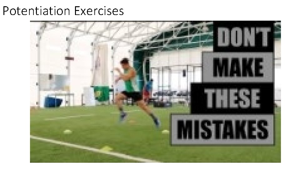 Potentiation Exercises 