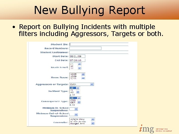 New Bullying Report • Report on Bullying Incidents with multiple filters including Aggressors, Targets